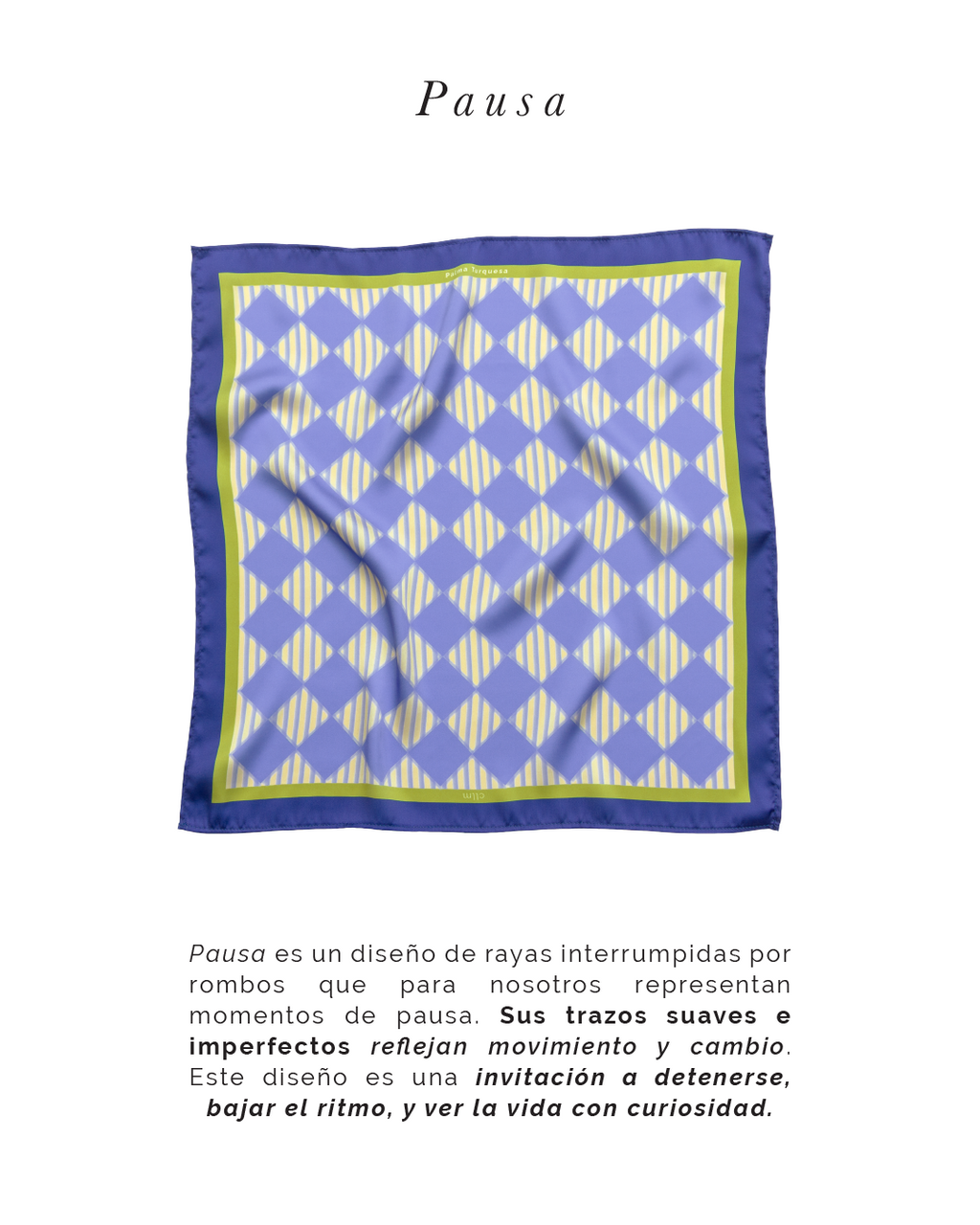 Pañoleta Pausa